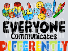 everyone communicates differently